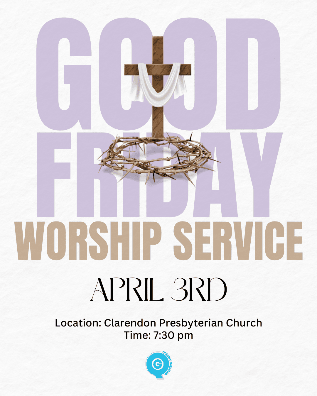 queerly gathered good friday