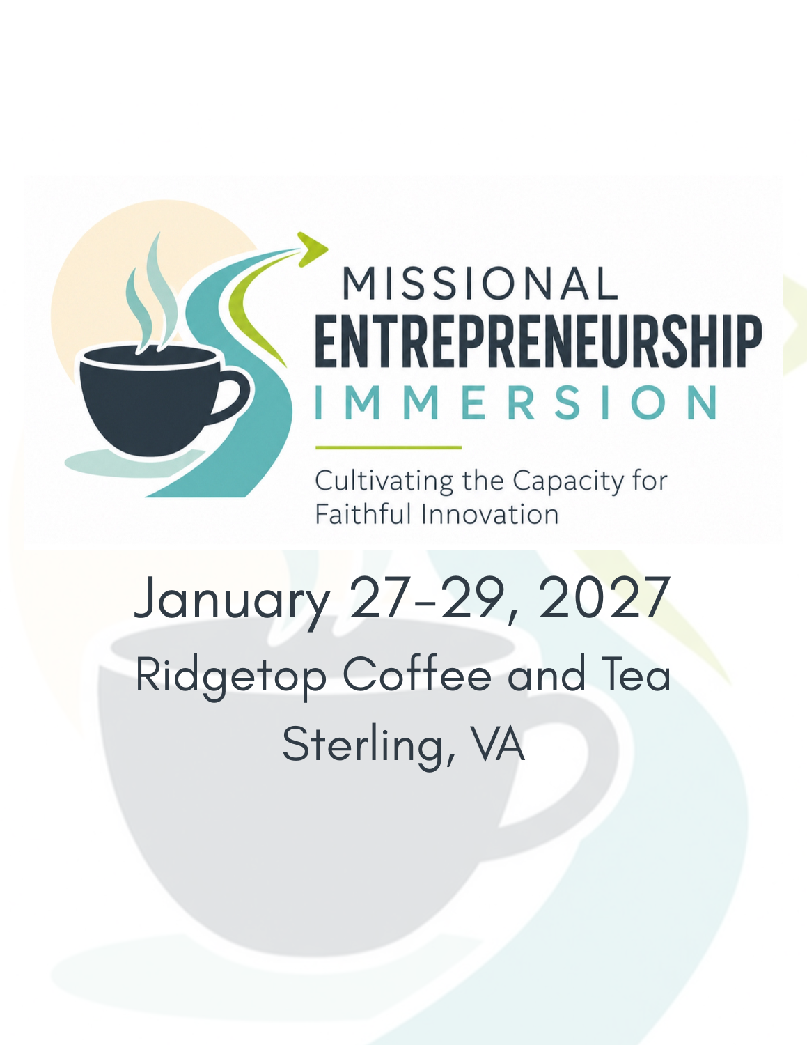 January 27-29, 2027 Ridgetop Coffee and Tea Sterling, VA